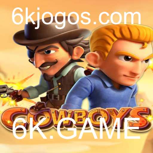 Descubra o Mundo Empolgante de COWBOYS: O Novo Fenômeno de 6K.GAME