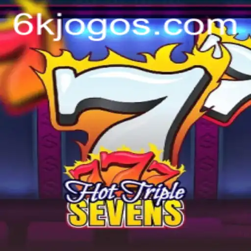Desvendando o Envolvente HotTripleSevens no Universo 6K.GAME