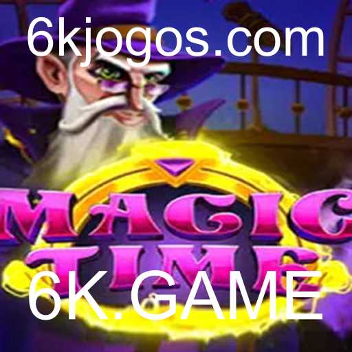 MagicTime: Seu Guia Completo para o Novo Fenômeno 6K.GAME